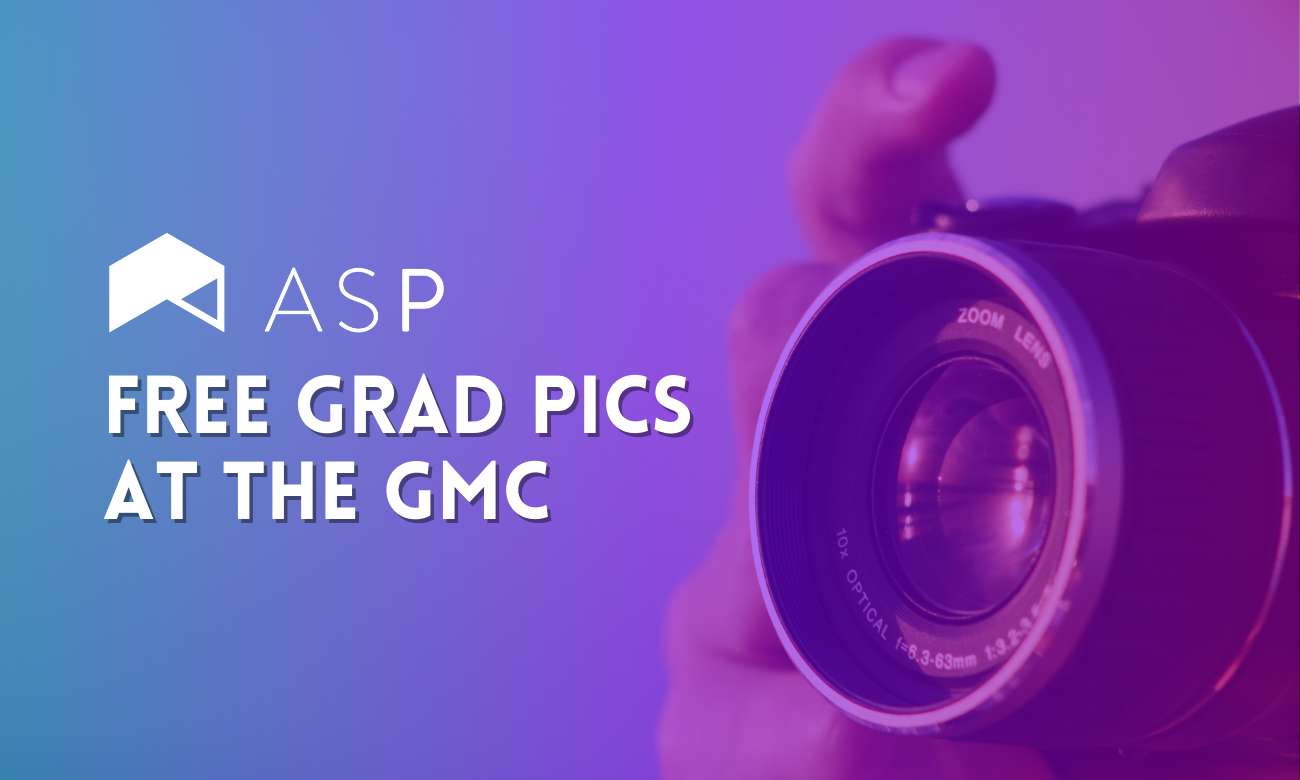 ASP 'Free Grad Pics at The GMC' graphic featuring the lens of a camera