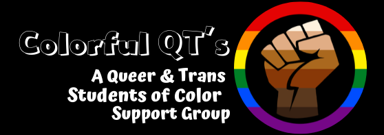 The Colorful QTs Flyer featuring a multi-toned raised fist inside of a rainbow circle
