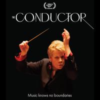 The film poster for 'The Conductor' featuring an image of a person conducting