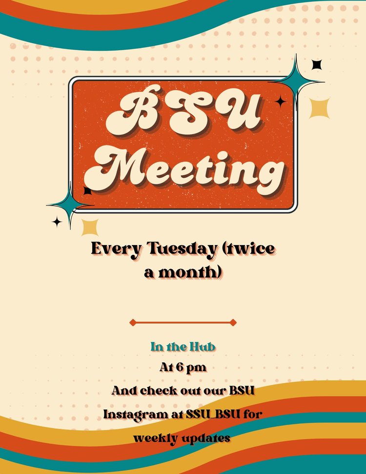 Flyer for the monthly BSU Meeting